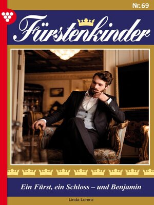 cover image of Fürstenkinder 69 – Adelsroman